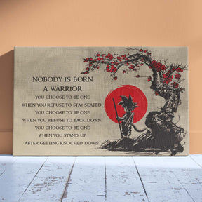 Dragon Ball Wall Art - Dragon Ball Poster - Dragon Ball Canvas - Nobody Is Born A Warrior - Goku - DR023 - Horizontal Canvas - Horizontal Poster