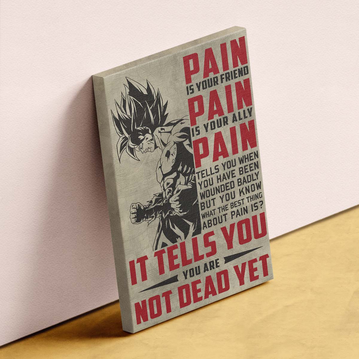 Dragon Ball Wall Art - Dragon Ball Poster - Dragon Ball Canvas - PAIN - It Tells You - You Are Not Dead Yet - Goku - DR018 - Vertical Poster - Vertical Canvas