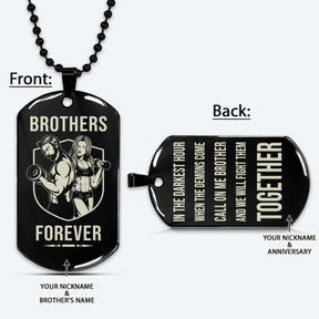 Brothers Forever - Call On Me Brother - Gym - Fitness Center - Workout - Gym Dog Tag - Gym Necklace - Engrave Dog Tag