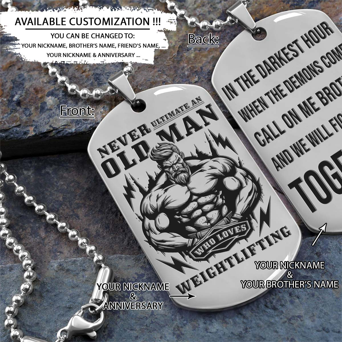 Never Ultimate An Old Man Who Loves Weightlifting - Call One Me Brother - Gym - Fitness Center - Workout - Gym Dog Tag - Gym Necklace - Engrave Dog Tag
