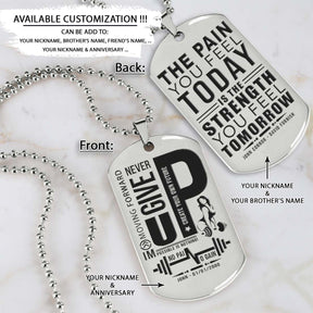 Fitness Woman - Never Give Up - The Pain You Feel Today Is The Strength You Feel Tomorrow - Gym - Fitness Center - Workout - Gym Dog Tag - Gym Necklace - Engrave Dog Tag