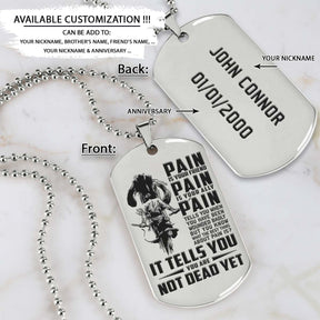 Samurai Dog Tag - PAIN - You Are Not Dead Yet - Bushido - Katana - Ronin - Miyamoto Musashi - Samurai Necklace - Engrave Dog Tag