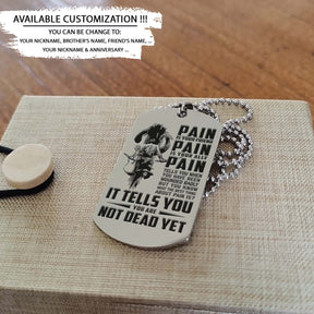 Samurai Dog Tag - PAIN - You Are Not Dead Yet - Bushido - Katana - Ronin - Miyamoto Musashi - Samurai Necklace - Engrave Dog Tag