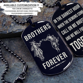 Samurai Dog Tag - Brothers Forever - Call On Me Brother - Bushido - Katana - Ronin - Miyamoto Musashi - Samurai Necklace - Engrave Dog Tag