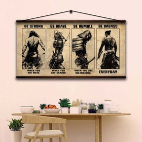 Samurai Wall Art - Samurai Poster - Samurai Canvas - Be Strong - Be Brave - Be Humble - Be Badass - SA096 - Horizontal Poster - Horizontal Canvas