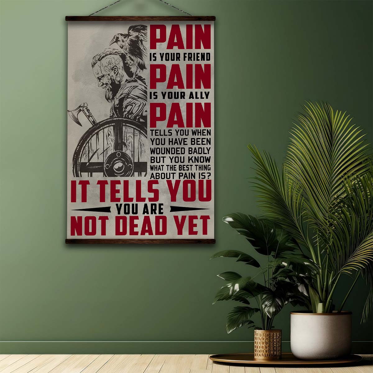 Viking Wall Art - Viking Poster - Viking Canvas - PAIN - You Are Not Dead Yet - VK046 - Vertical Poster - Vertical Canvas